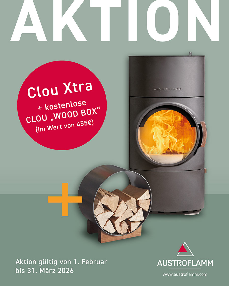kostenlose Clou 'Wood Box'* - Kaufe einen Austroflamm Clou Xtra und erhalte eine Clou 'Wood Box' im Wert von 455,00 €** gratis** nur solange der Vorrat reicht, gültig bis 31.03.2026. ** UVP